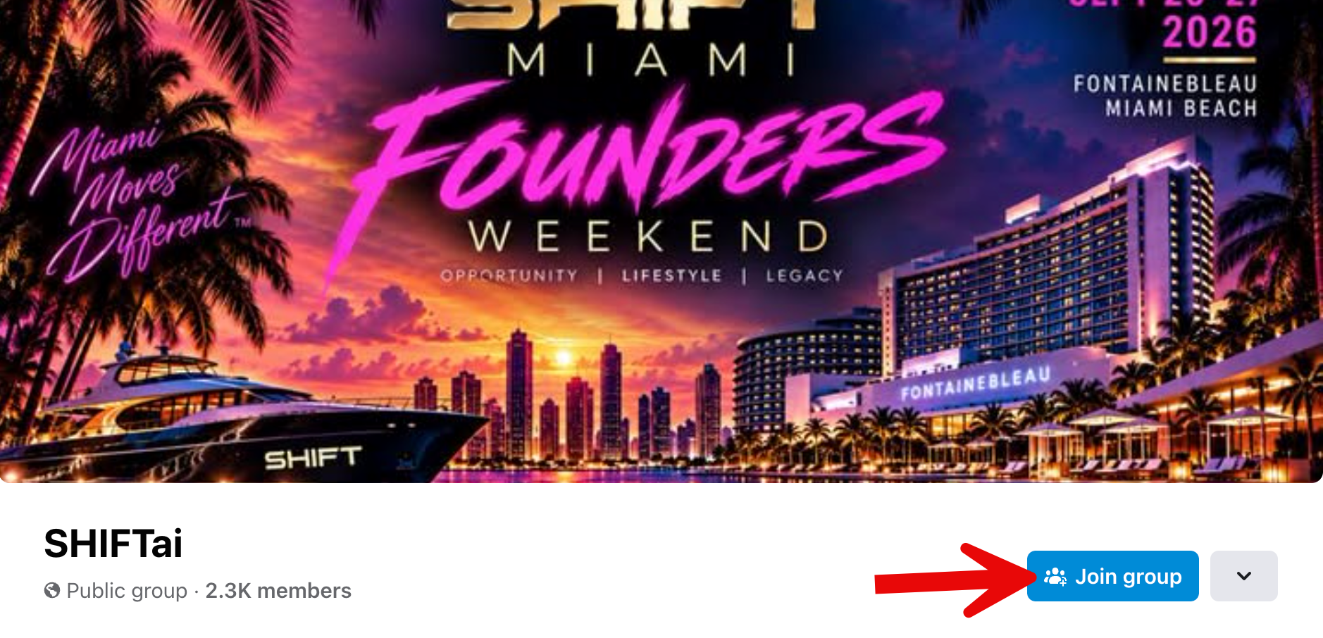 The SHIFTai Facebook group — SHIFT Miami Founders Weekend banner with Join group button